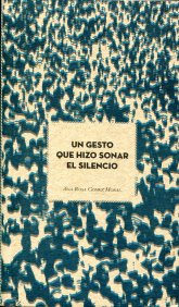 Un gesto que hizo sonar